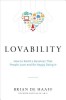Lovability: How to Build a Business That People Love and Be Happy Doing It
