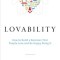Lovability: How to Build a Business That People Love and Be Happy Doing It