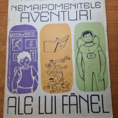 carte pentru copii - nemaipomenitele aventuri ale lui fanel - din anul 1963