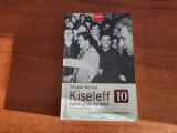 Kiseleff 10.Fabrica de scriitori de Marin Ionita