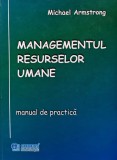 Cumpara ieftin Managementul resurselor umane - 2003 - Michael Armstrong (V196)