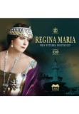 Cumpara ieftin Regina Maria. Prin puterea destinului, Ideea Europeana
