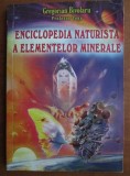 Gregorian Bivolaru - Enciclopedia Naturista a Elementelor Minerale (320 pag.) terapie energie elementul vital mineral corp medicina biologie alchimie)