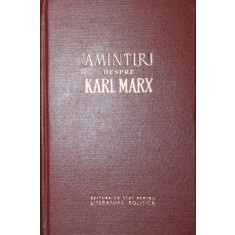 AMINTIRI DESPRE KARL MARX