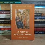 SFANTUL LUCA AL CRIMEEI - LA PORTILE POSTULUI MARE : PREDICI LA TRIOD , 2004 *