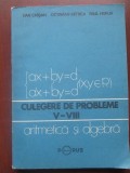 Culegere de probleme de V-VIII (aritmetica si algebra)-Dan Crisan, Octavian Mitrea