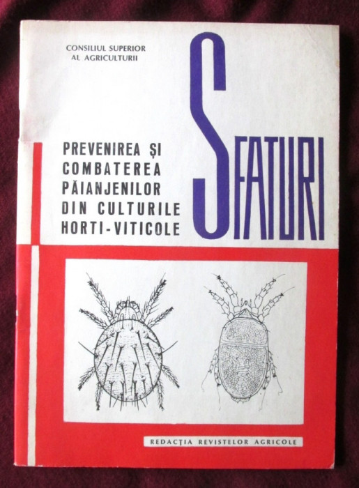 SFATURI pt. PREVENIREA SI COMBATEREA PAIANJENILOR DIN CULTURILE HORTI-VITICOLE