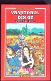 Vrajitorul din Oz - Lyman Frank Baum, Editura Eduard, 2018, Carti Povesti Copii, 190 pagini