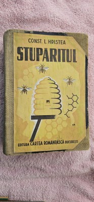 STUPARITUL CONSTANTIN . L. HRISTEA , ANUL 1943 , EDITIA A II A . STARE FOARTE BUNA . foto