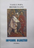 Infernul Albastru - Vasile Popa Homiceanu, Junimea 1999, Roman, Editie Paperback
