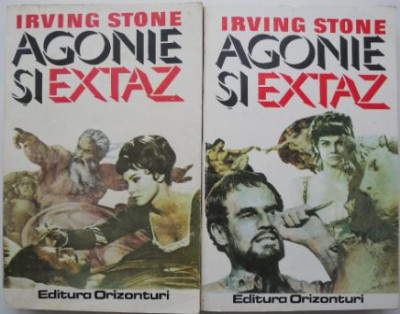 Agonie si extaz (2 volume) &amp;ndash; Irving Stone foto