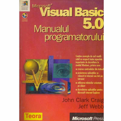 John Clark Craig, Jeff Webb - Microsoft Visual Basic 5.0 - Manualul programatorului - 132160 foto