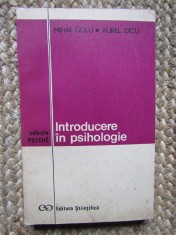 Introducere in psihologie Mihai Golu, Aurel Dicu