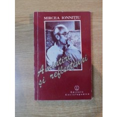 AMINTIRI SI REFLECTIUNI de MIRCEA IONNITIU , 1993