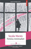 Femeia minimarket - Paperback brosat - Sayaka Murata - Polirom