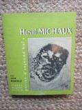 HENRI MICHAUX - RENE BERTELE