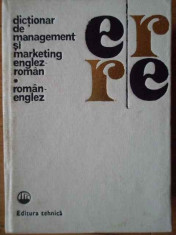 Dictionar De Management Si Marketing Englez-roman Roman-engle - Colectiv ,302930 foto