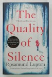 THE QUALITY OF SILENCE by ROSAMUND LUPTON , 2016