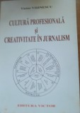 Cultură profesională și creativitate - Victor Vișinescu