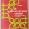 LE SYSTEME NERVEUX CENTRAL , A L &#039;USAGE DES ETUDIANTS EN MEDICINE par G. BRAILLON , 1981