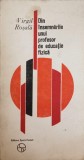 Din &Icirc;nsemnările unui Profesor de Educație Fizică - Virgil Rosala, 1977, Editura Sport-Turism, Carte Educație Fizică