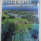 YORKSHIRE FROM THE AIR by JASON HAWKES , text by ADELE McCONNEL , 2001