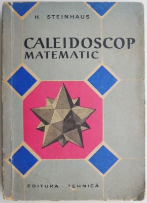 Caleidoscop matematic &amp;ndash; H. Steinhaus foto