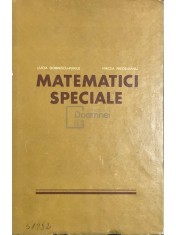 Lucia Dobrescu-Purice - Matematici speciale (Editia: 1970) foto