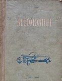 Cumpara ieftin Automobilul, V.I. Anohin, 1954, 570 pagini, Coperta Cartonata, Stiinte Exacte Tehnica