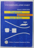 PROGRAMARE SI BAZE DE DATE de ZENOVIC GHERASIM , 2007