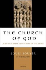 The Church of God: Body of Christ and Temple of the Holy Spirit