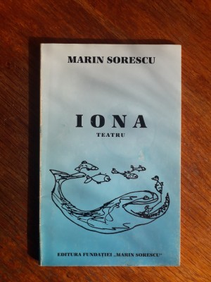 Iona - Marin Sorescu / R8P4F foto