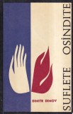 Suflete osandite de Dimitr Dimov - Roman Literatura Romana, Editura Pentru Literatura Universala, Brosata, 1967
