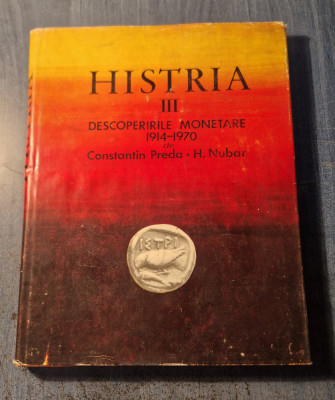 Histria 3 descoperirile monetare 1914 - 1970 Constantin Preda foto