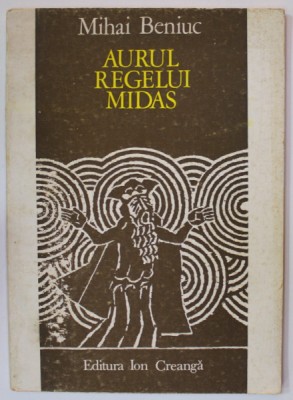 AURUL REGELUI MIDAS , FABULE de MIHAI BENIUC , xilogravuri de ETHEL LUCACI - BAIAS , 1977 foto