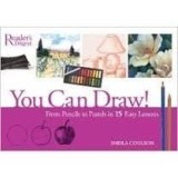 YOU CAN DRAW FROM PENCILS TO PASTELS IN 15 EASY LESSONS