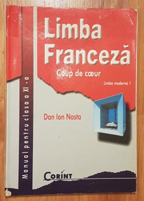 Limba franceza. Manual clasa XI de Dan Ion Nasta foto