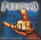 (CD) Powergod - Long Live The Loud - That&#039;s Metal - Lesson II (EX) Heavy Metal