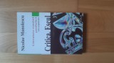 Nicolae Manolescu - Literatura romana postbelica . Lista lui Manolescu . Critica . Eseul ( 2001 ) vol. volumul 3 ) III istoria literaturii romane
