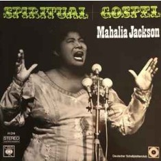 Vinil LP Mahalia Jackson &ndash; Spiritual Gospel (VG)