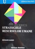 Strategiile resurselor umane - 2003 - Bernard Gazier ($N39), Institutul European