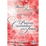 Puterea cuvintelor unei femei - Sharon Jaynes