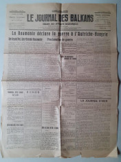 Ziar Le Journal des Balkans 16 august 1916 Romania Primul Razboi Mondial foto