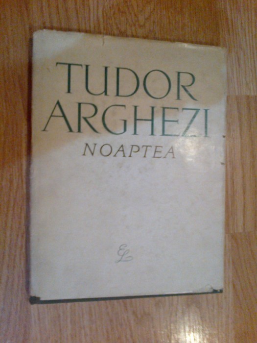a7 Noaptea - Tudor Arghezi