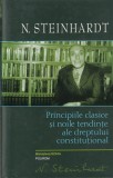 Nicolae Steinhardt - Principiile clasice si noile tendinte ale dreptului