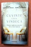 Cuvinte care vindeca. Editura Bookzone, 2025 - Parintele Constantin Necula, Psiholog Daniela Dumulescu