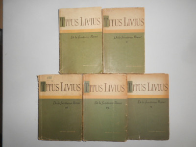 Titus Livius - De la fundarea Romei 5 volume (1959-1963) foto