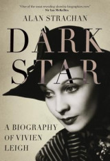 Dark Star: A Biography of Vivien Leigh foto