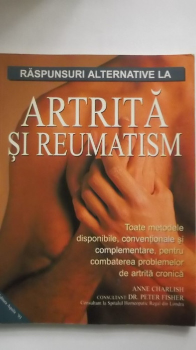 Anne Charlish, Peter Fisher - Artrita si reumatism