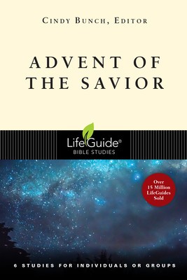 Advent of the Savior: 6 Studies for Individuals and Groups foto